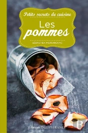 Les Pommes, Secrets De Cuisine
