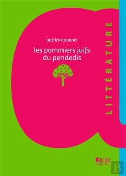 Bertrand.pt - Les Pommiers Juifs Du Pendedis