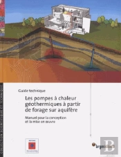 Les Pompes A Chaleur Geothermique Forage Aquifere
