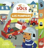 Les Pompiers ; Baby Docs
