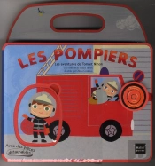 Les Pompiers - Les Aventures De Tom Et Ninon