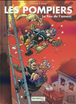 Bertrand.pt - Les Pompiers Tome 3 : Le Feu De L'Amour