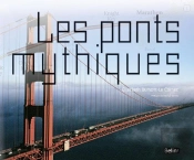 Les Ponts Mythiques