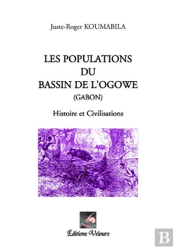 Bertrand.pt - Les Populations Du Bassin De L'Ogowe