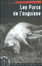 Les Porcs De L'Angoisse
