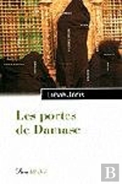 Les Portes De Damasc