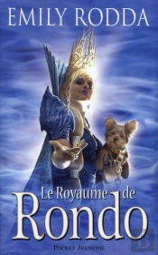 Les Portes De Rondo T.1 Le Royaume De Rondo