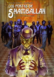 Les Portes De Shamballah T.2 ; Ordo Templis Or