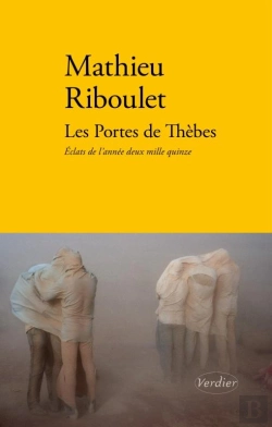 Bertrand.pt - Les Portes De Thebes - Eclats De L'Annee 2015