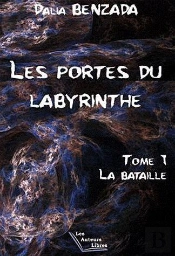 Les Portes Du Labyrinthe - La Bataille