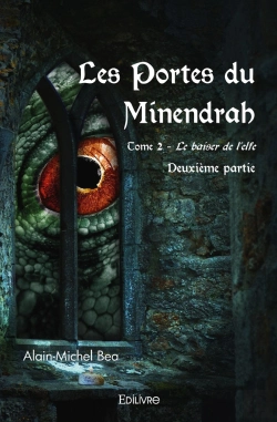 Bertrand.pt - Les Portes Du Minendrah - Tome 2 : Deuxième Partie