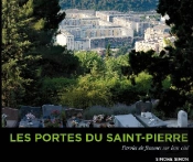 Les Portes Du Saint-Pierre ; Paroles De Femmes Sur Leur Cité