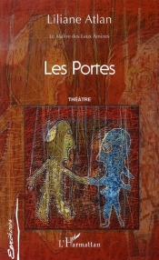 Les Portes ; Le Maitre Des Eaux Amères