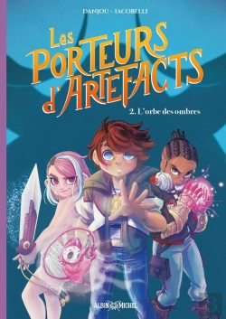 Bertrand.pt - Les Porteurs D'Artefacts Tome 2 : L'Orbe Des Ombres