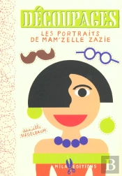 Les Portraits De Mam'Zelle Zazie