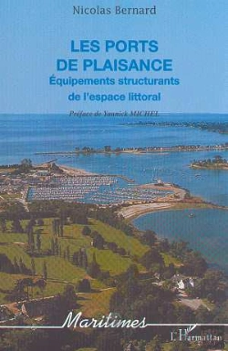 Bertrand.pt - Les Ports De Plaisance ; Equipements Structurants De L'Espace Littoral