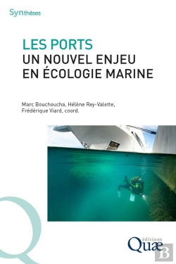 Bertrand.pt - Les Ports, Un Nouvel Enjeu En Écologie Marine