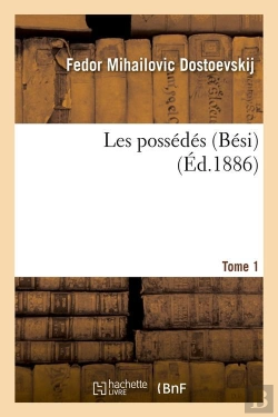 Bertrand.pt - Les Possedes Besi T.1 Edition 1886