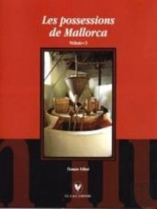 Les Possessions De Mallorca. Volum 3