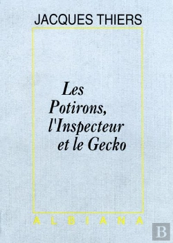 Bertrand.pt - Les Potirons, L Inspecteur Et Le Gecko