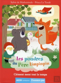 Bertrand.pt - Les Poudres Du Père Limpinpin ; Clément Ment Tout Le Temps