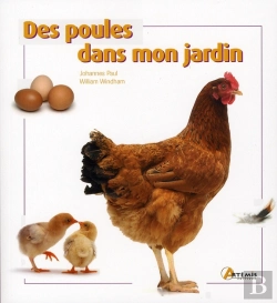 Bertrand.pt - Les Poules, Élevage Et Entretien
