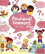 Les Pourquoi-Comment De Mes 3 Ans