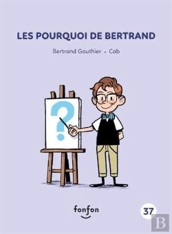Bertrand.pt - Les Pourquoi De Bertrand