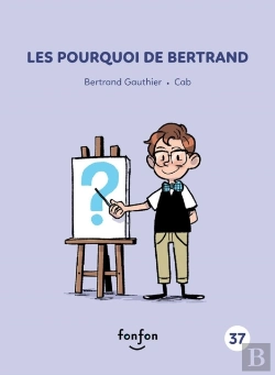 Bertrand.pt - Les Pourquoi De Bertrand