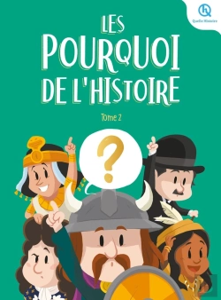 Bertrand.pt - Les Pourquoi De L'Histoire Tome 2