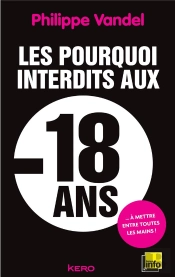 Les Pourquoi Interdits Aux Moins De 18 Ans