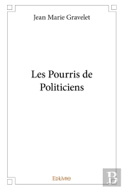 Les Pourris De Politiciens