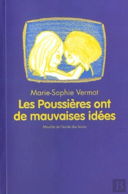 Bertrand.pt - Les Poussieres Ont De Mauvaises Idees