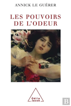 Bertrand.pt - Les Pouvoirs De L'Odeur ; Edition 2002