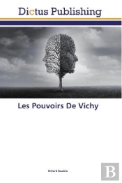 Les Pouvoirs De Vichy