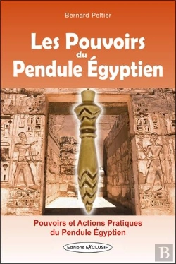 Bertrand.pt - Les Pouvoirs Du Pendule Égyptien : Pouvoirs Et Actions Pratiques Du Pendule Égyptien