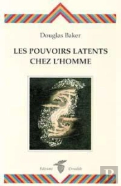 Les Pouvoirs Latents Chez L'Homme