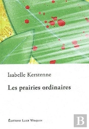 Les Prairies Ordinaires