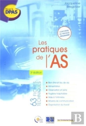 Les Pratiques De L'Aide-Soignant (3e Édition)