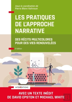 Bertrand.pt - Les Pratiques De L'Approche Narrative : Des Récits Multicolores Pour Des Vies Renouvelées (2e Édition)