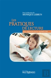 Les Pratiques De Lecture Des Adolescents Québécois