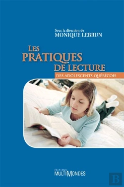 Bertrand.pt - Les Pratiques De Lecture Des Adolescents Québécois