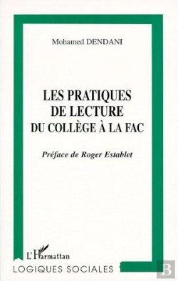 Bertrand.pt - Les Pratiques De Lecture Du Collège À La Fac