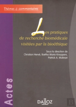 Bertrand.pt - Les Pratiques De Recherche Biomédicale Visitées Par La Bioéthique