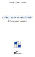Les Pratiques D'Enseignement ; Entre Innovation Et Tradition