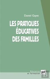 Les Pratiques Éducatives Des Familles