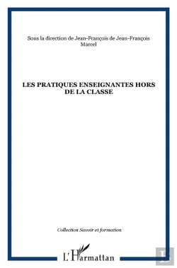 Bertrand.pt - Les Pratiques Enseignantes Hors De La Classe