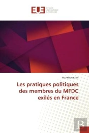 Les Pratiques Politiques Des Membres Du Mfdc Exiles En France