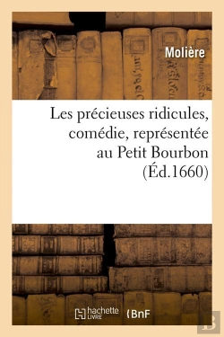 Bertrand.pt - Les Precieuses Ridicules Comedie Edition 1660