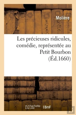 Bertrand.pt - Les Precieuses Ridicules Comedie Edition 1660